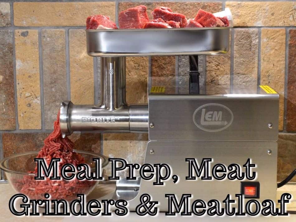 LEM Big Bite Meat Grinder Review + Meal Prep Venison Meatloaf - Crafty  Cooking Mama